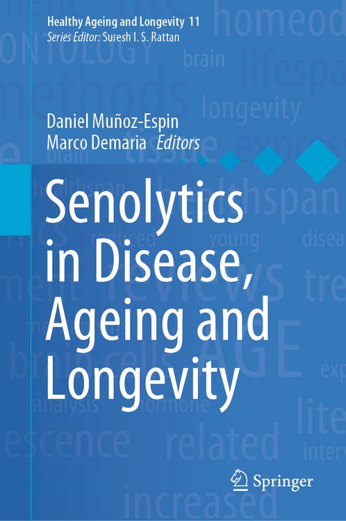 Produktbild: Senolytics in Disease, Ageing and Longevity