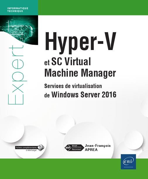 Produktbild: Hyper-V 2016 et SC Virtual Machine Manager