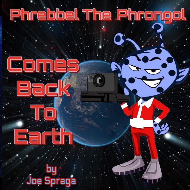 Produktbild: Phrebbel The Phrongol Comes Back To Earth
