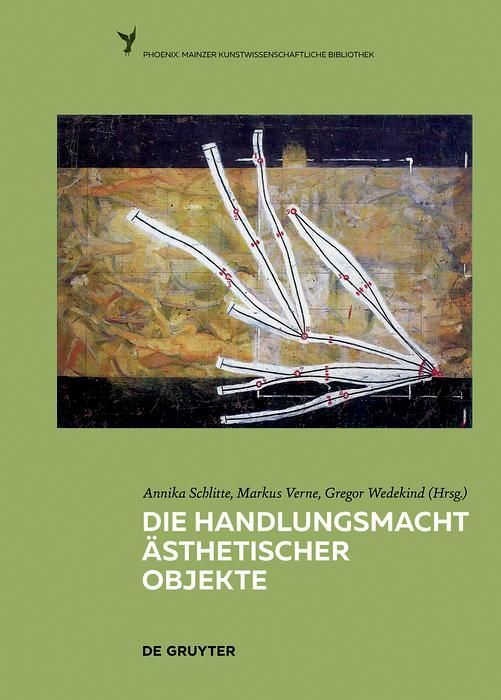 Produktbild: Die Handlungsmacht &auml;sthetischer Objekte