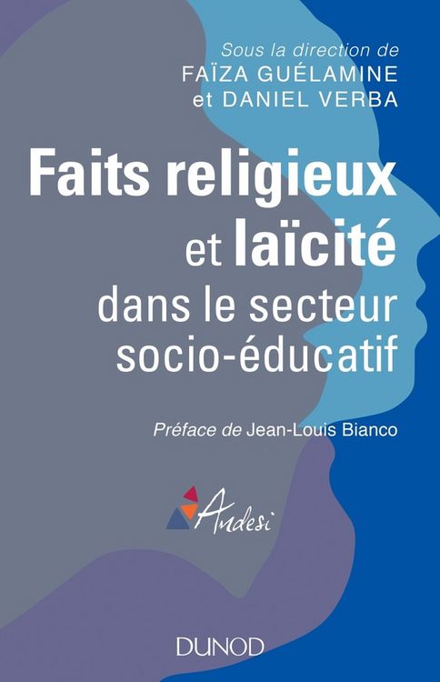 Produktbild: Faits religieux et la&iuml;cit&eacute; dans le secteur socio-&eacute;ducatif