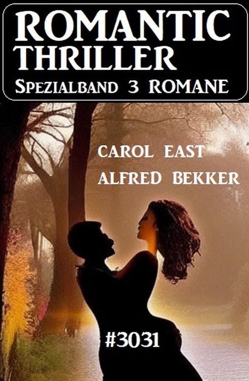 Produktbild: Romantic Thriller Spezialband 3031 - 3 Romane
