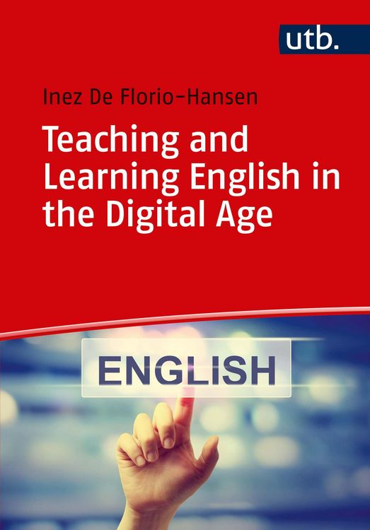 Produktbild: Teaching and Learning English in the Digital Age