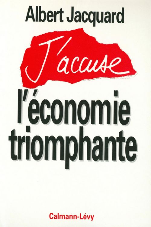 Produktbild: J'accuse l'&eacute;conomie triomphante