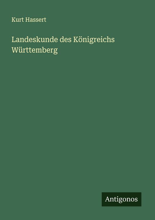 Produktbild: Landeskunde des K&ouml;nigreichs W&uuml;rttemberg