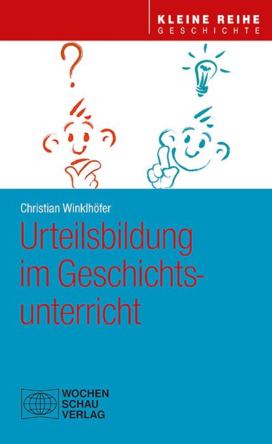 Produktbild: Urteilsbildung im Geschichtsunterricht