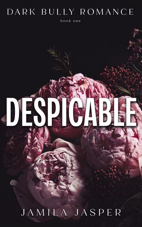 Produktbild: Despicable: Dark Bully Romance (The Crispin & Amina Series, #1)