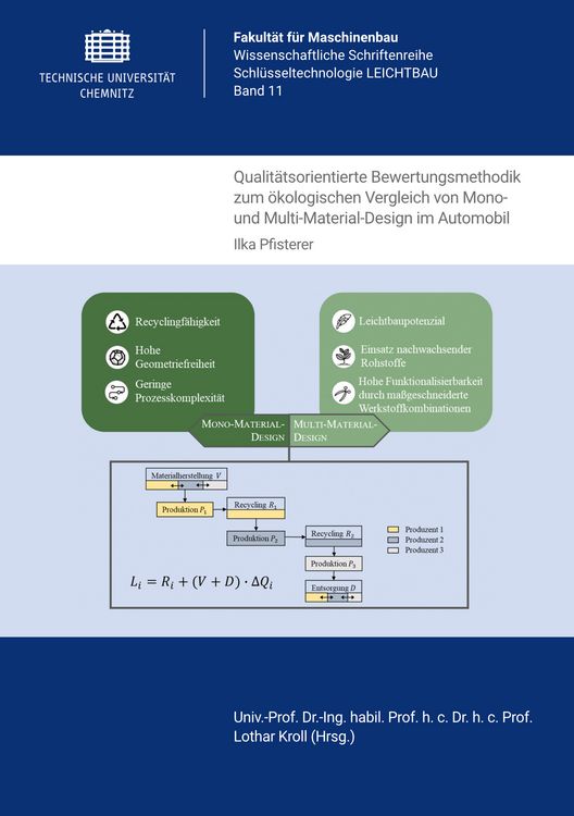 Produktbild: Qualit&auml;tsorientierte Bewertungsmethodik zum &ouml;kologischen Vergleich von Mono- und Multi-Material-Design im Automobil