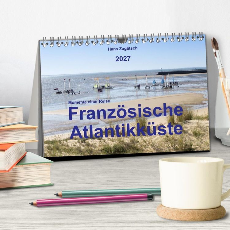 Produktbild: Momente einer Reise - Franz&ouml;sische Atlantikk&uuml;ste (Tischkalender 2027 DIN A5 quer), CALVENDO Monatskalender