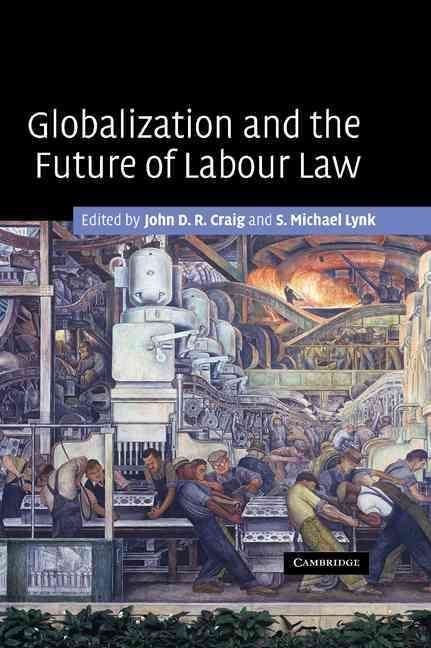 Produktbild: Globalization and the Future of Labour Law