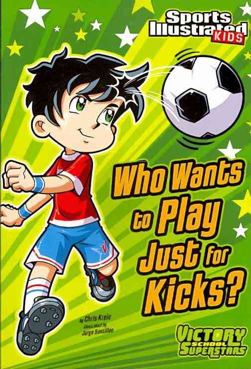 Produktbild: Who Wants to Play Just for Kicks?