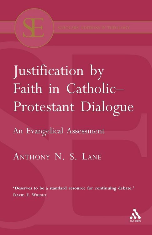 Produktbild: Justification by Faith in Catholic-Protestant Dialogue