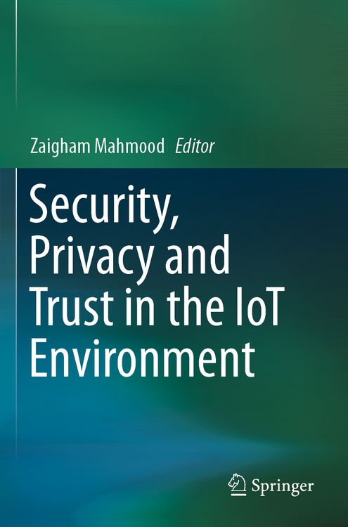 Produktbild: Security, Privacy and Trust in the IoT Environment