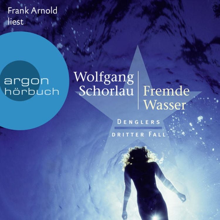 Produktbild: Fremde Wasser - Denglers dritter Fall