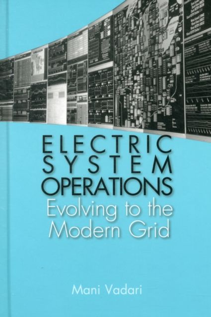 Produktbild: Electric System Operations: Evolving to the Modern Grid
