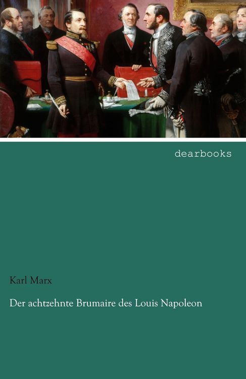 Produktbild: Der achtzehnte Brumaire des Louis Napoleon