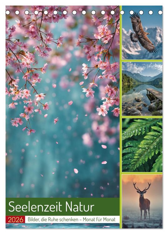 Produktbild: Seelenzeit Natur (Tischkalender 2026 DIN A5 hoch), CALVENDO Monatskalender