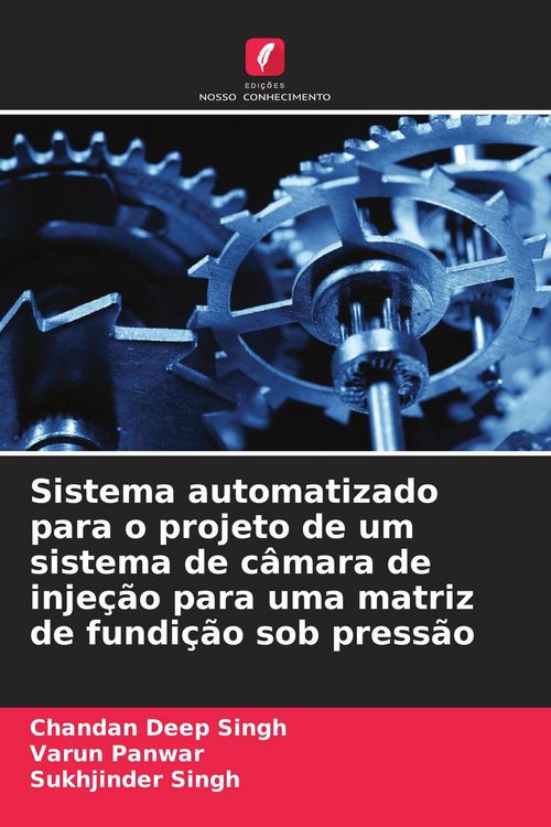 Produktbild: Sistema automatizado para o projeto de um sistema de c&acirc;mara de inje&ccedil;&atilde;o para uma matriz de fundi&ccedil;&atilde;o sob press&atilde;o