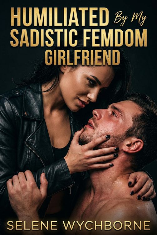 Produktbild: Humiliated By My Sadistic FemDom Girlfriend