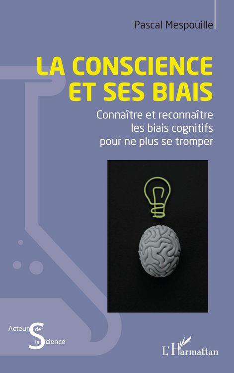 Produktbild: La conscience et ses biais