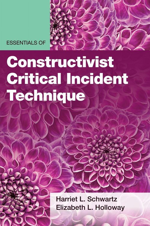 Produktbild: Essentials of Constructivist Critical Incident Technique