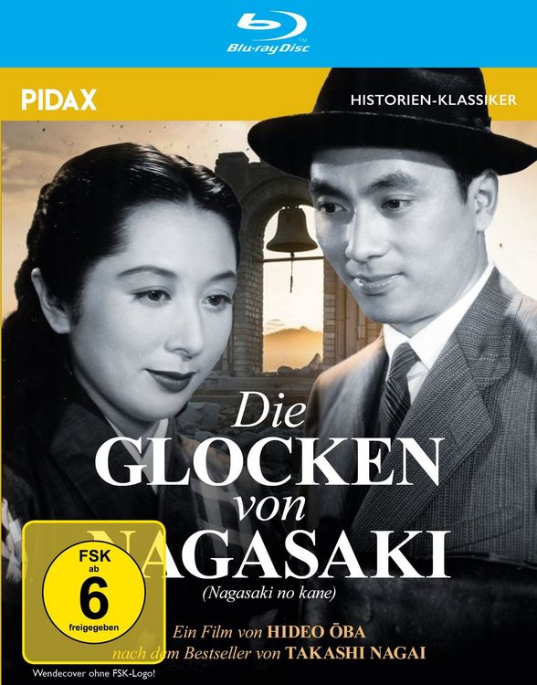 Produktbild: Die Glocken von Nagasaki (Nagasaki no Kane) / Eindrucksvolles Filmdrama &uuml;ber den Atombombenabwurf auf Nagasaki (Pidax Historien-Klassiker)