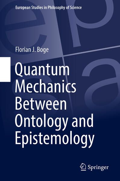 Produktbild: Quantum Mechanics Between Ontology and Epistemology