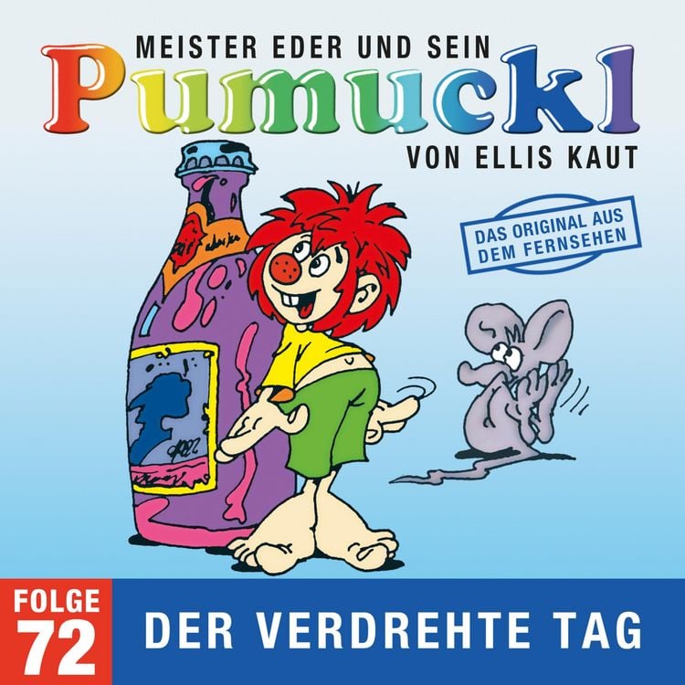 Produktbild: 72: Der verdrehte Tag (Das Original aus dem Fernsehen)