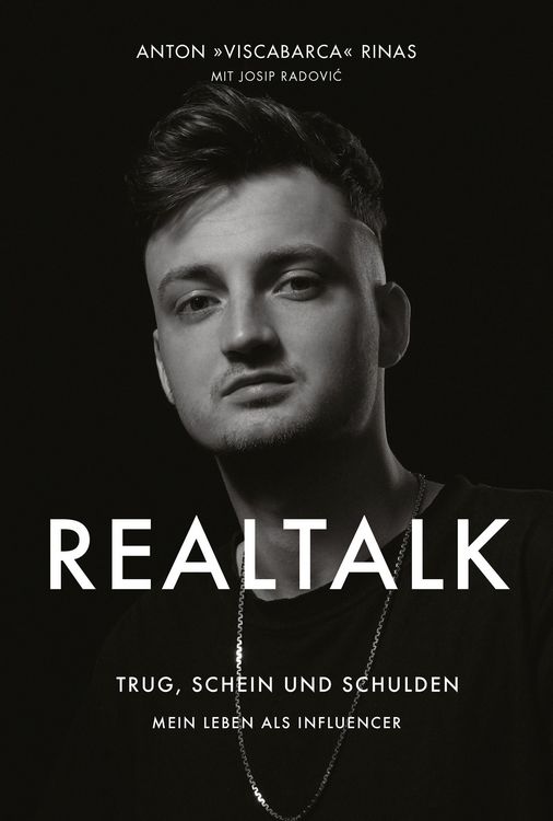 Produktbild: REALTALK. Trug, Schein und Schulden. Mein Leben als Influencer