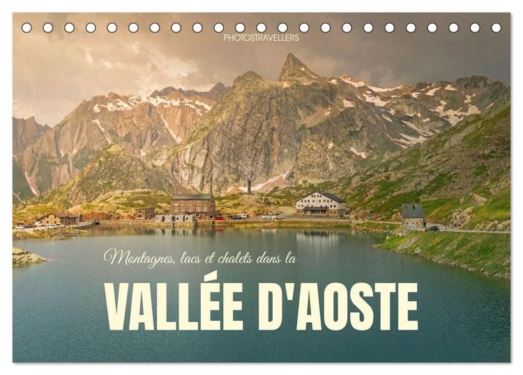 Produktbild: Montagnes, lacs et chalets dans la vall&eacute;e d'Aoste (Calendrier de bureau 2027 DIN A5 vertical), CALVENDO calendrier mensuel