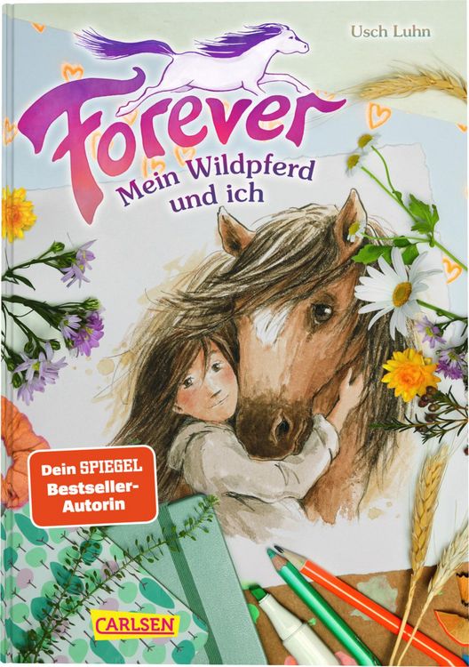 Produktbild: Forever 1: Forever. Mein Wildpferd und ich