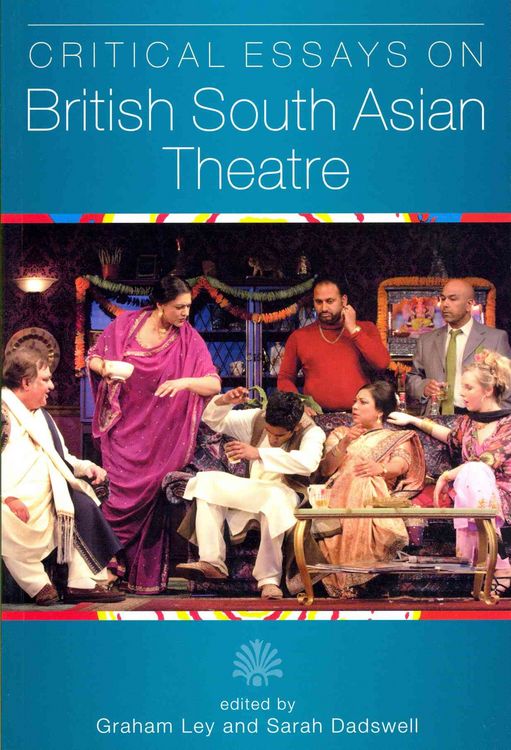 Produktbild: Critical Essays on British South Asian Theatre