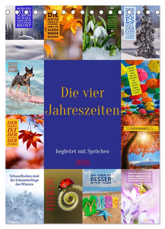Produktbild: Die vier Jahreszeiten begleitet mit Spr&uuml;chen (Tischkalender 2026 DIN A5 hoch), CALVENDO Monatskalender