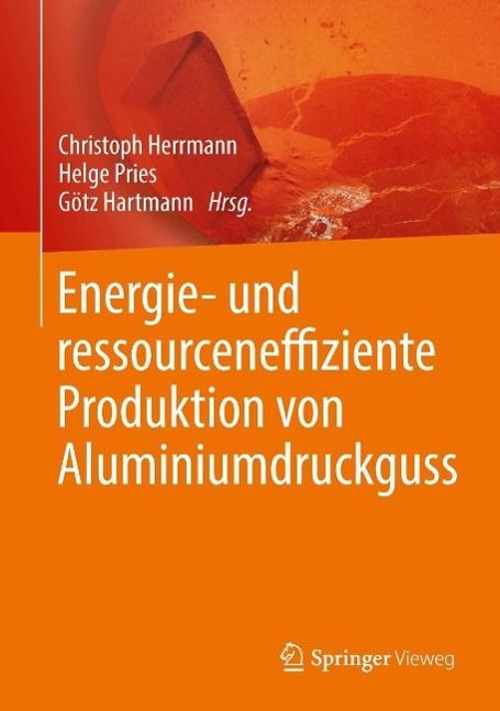 Produktbild: Energie- und ressourceneffiziente Produktion von Aluminiumdruckguss