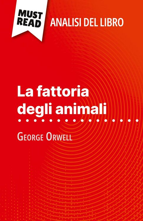 Produktbild: La fattoria degli animali di George Orwell (Analisi del libro)