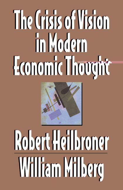 Produktbild: The Crisis of Vision in Modern Economic Thought