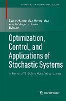 Produktbild: Optimization, Control, and Applications of Stochastic Systems