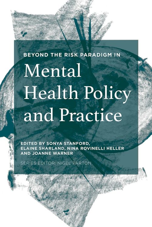 Produktbild: Beyond the Risk Paradigm in Mental Health Policy and Practice