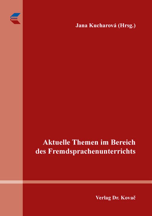 Produktbild: Aktuelle Themen im Bereich des Fremdsprachenunterrichts