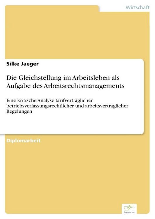 Produktbild: Die Gleichstellung im Arbeitsleben als Aufgabe des Arbeitsrechtsmanagements