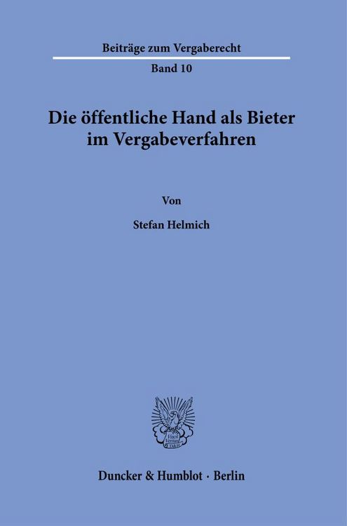 Produktbild: Die &ouml;ffentliche Hand als Bieter im Vergabeverfahren