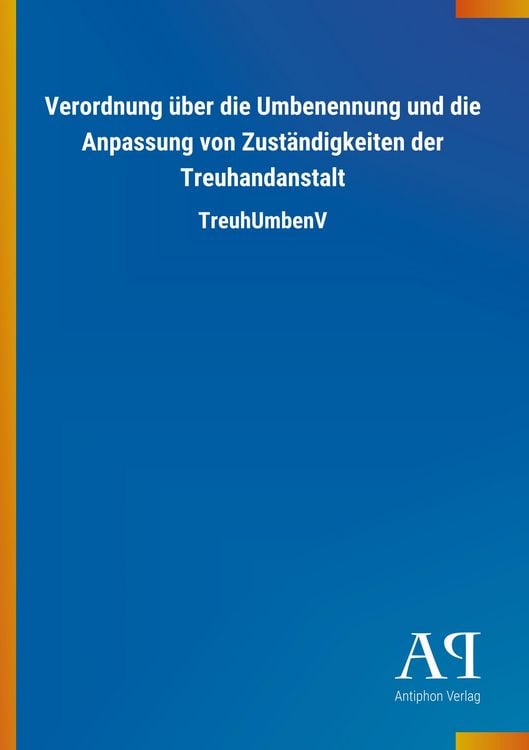 Produktbild: Verordnung &uuml;ber die Umbenennung und die Anpassung von Zust&auml;n