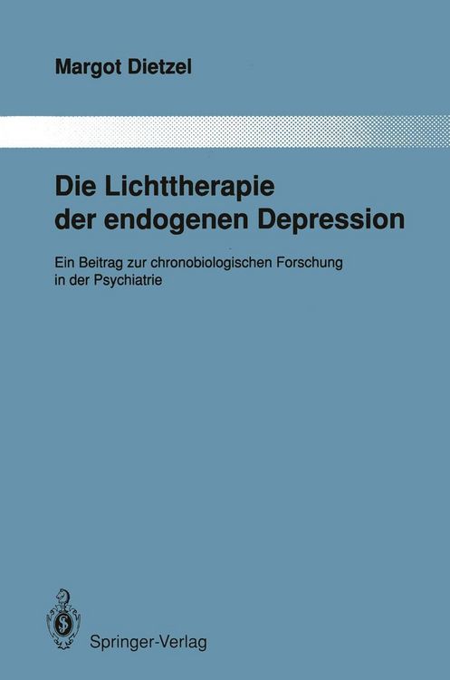 Produktbild: Die Lichttherapie der endogenen Depression
