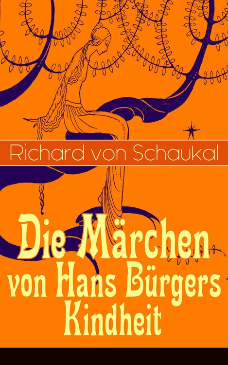 Produktbild: Die M&auml;rchen von Hans B&uuml;rgers Kindheit