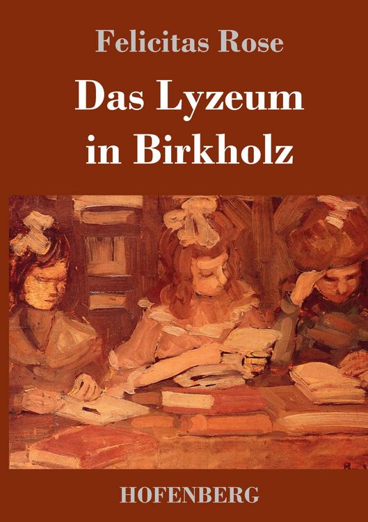 Produktbild: Das Lyzeum in Birkholz