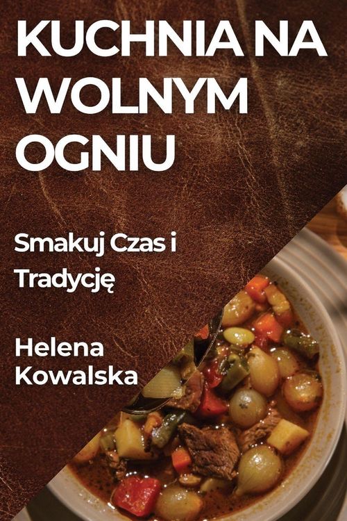 Produktbild: Kuchnia na Wolnym Ogniu