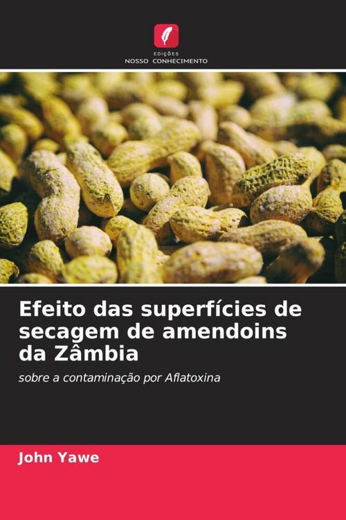 Produktbild: Efeito das superf&iacute;cies de secagem de amendoins da Z&acirc;mbia