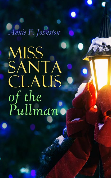 Produktbild: Miss Santa Claus of the Pullman