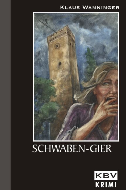 Produktbild: Schwaben-Gier / Kommissar Braig Band 8