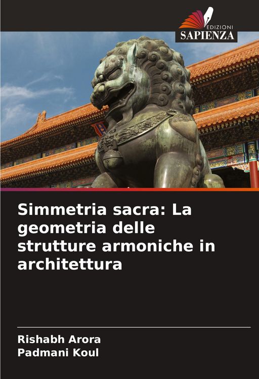 Produktbild: Simmetria sacra: La geometria delle strutture armoniche in architettura